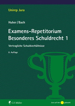 Abbildung von Huber / Bach | Examens-Repetitorium Besonderes Schuldrecht 1 | 8. Auflage | 2022 | beck-shop.de