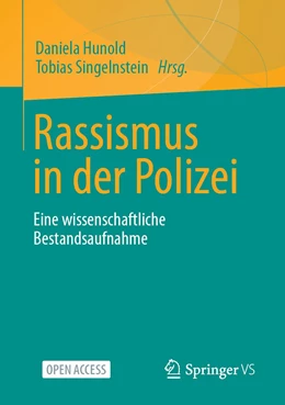 Abbildung von Hunold / Singelnstein | Rassismus in der Polizei | 1. Auflage | 2022 | beck-shop.de