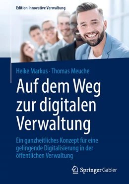 Abbildung von Markus / Meuche | Auf dem Weg zur digitalen Verwaltung | 1. Auflage | 2022 | beck-shop.de