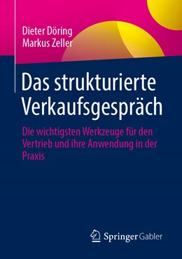 Abbildung von Döring / Zeller | Das strukturierte Verkaufsgespräch | 1. Auflage | 2022 | beck-shop.de