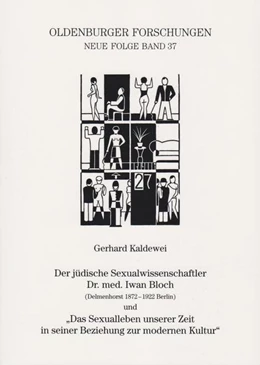 Abbildung von Kaldewei | Der jüdische Sexualwissenschaftler Dr. med. Iwan Bloch (Delmenhorst 1872 - 1922 Berlin) und 
