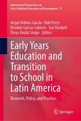 Abbildung von Urbina-García / Perry | Transitions to School: Perspectives and Experiences from Latin America | 1. Auflage | 2022 | beck-shop.de