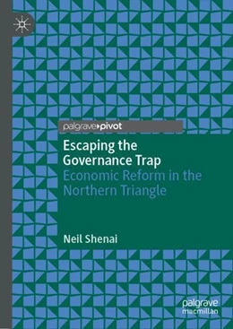 Abbildung von Shenai | Escaping the Governance Trap | 1. Auflage | 2022 | beck-shop.de