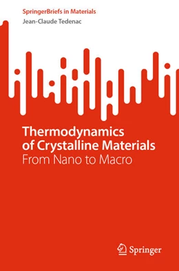 Abbildung von Tedenac | Thermodynamics of Crystalline Materials | 1. Auflage | 2024 | beck-shop.de