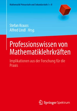 Abbildung von Krauss / Lindl | Professionswissen von Mathematiklehrkräften | 1. Auflage | 2023 | beck-shop.de