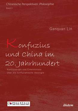 Abbildung von LIN | Konfuzius und China im 20. Jahrhundert | 1. Auflage | 2022 | 3 | beck-shop.de