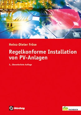 Abbildung von Fröse | Regelkonforme Installation von PV-Anlagen | 3. Auflage | 2022 | beck-shop.de