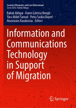 Abbildung von Akhgar / Hough | Information and Communications Technology in Support of Migration | 1. Auflage | 2022 | beck-shop.de