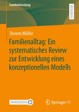 Abbildung von Müller | Familienalltag: Ein systematisches Review zur Entwicklung eines konzeptionellen Modells | 1. Auflage | 2022 | beck-shop.de
