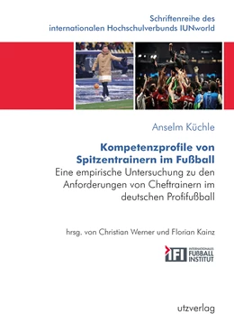 Abbildung von Küchle | Kompetenzprofile von Spitzentrainern im Fußball | 1. Auflage | 2022 | 14 | beck-shop.de