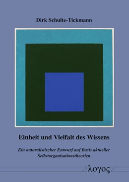 Abbildung von Schulte-Tickmann | Einheit und Vielfalt des Wissens | 1. Auflage | 2022 | beck-shop.de