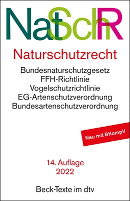 Abbildung von Naturschutzrecht: NatSchR | 14. Auflage | 2022 | 5528 | beck-shop.de