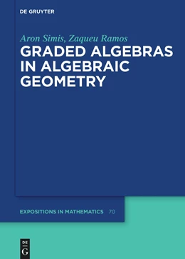 Abbildung von Simis / Ramos | Graded Algebras in Algebraic Geometry | 1. Auflage | 2022 | beck-shop.de