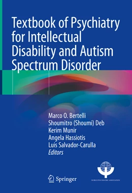 Abbildung von Bertelli / Deb | Textbook of Psychiatry for Intellectual Disability and Autism Spectrum Disorder | 1. Auflage | 2022 | beck-shop.de