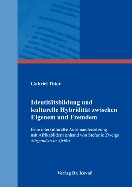 Abbildung von Thior | Identitätsbildung und kulturelle Hybridität zwischen Eigenem und Fremdem | 1. Auflage | 2022 | 97 | beck-shop.de