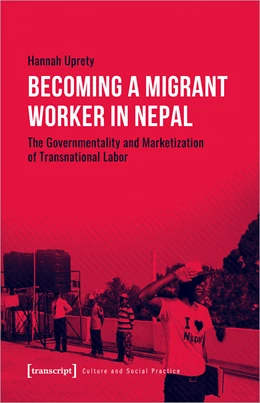 Abbildung von Uprety | Becoming a Migrant Worker in Nepal | 1. Auflage | 2022 | beck-shop.de