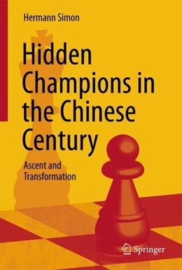 Abbildung von Simon | Hidden Champions in the Chinese Century | 1. Auflage | 2022 | beck-shop.de