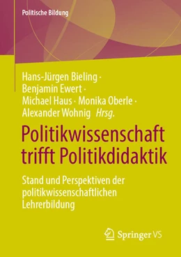 Abbildung von Bieling / Ewert | Politikwissenschaft trifft Politikdidaktik | 1. Auflage | 2022 | beck-shop.de