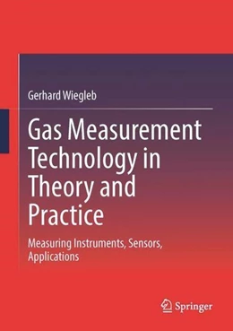 Abbildung von Wiegleb | Gas Measurement Technology in Theory and Practice | 1. Auflage | 2023 | beck-shop.de