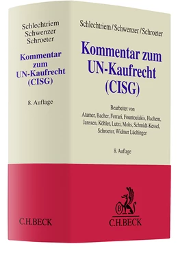Abbildung von Schlechtriem / Schwenzer | Kommentar zum UN-Kaufrecht (CISG) | 8. Auflage | 2024 | beck-shop.de
