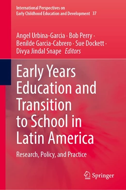 Abbildung von Urbina-García / Perry | Transitions to School: Perspectives and Experiences from Latin America | 1. Auflage | 2022 | 37 | beck-shop.de