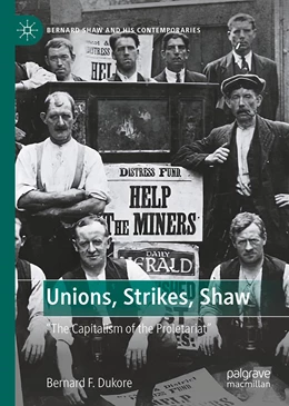Abbildung von Dukore | Unions, Strikes, Shaw | 1. Auflage | 2022 | beck-shop.de