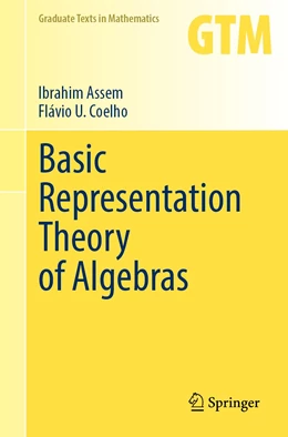 Abbildung von Assem / Coelho | Basic Representation Theory of Algebras | 1. Auflage | 2022 | 283 | beck-shop.de