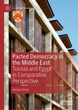 Abbildung von Alaoui | Pacted Democracy in the Middle East | 1. Auflage | 2022 | beck-shop.de