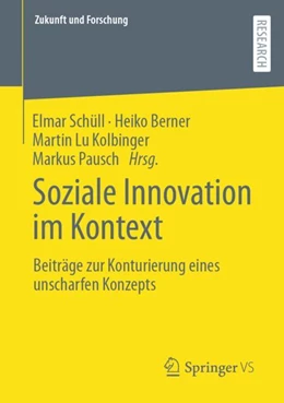 Abbildung von Schüll / Berner | Soziale Innovation im Kontext | 1. Auflage | 2022 | beck-shop.de