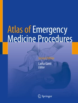 Abbildung von Ganti | Atlas of Emergency Medicine Procedures | 2. Auflage | 2022 | beck-shop.de
