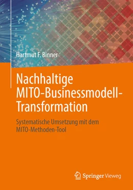 Abbildung von Binner | Nachhaltige MITO-Businessmodell-Transformation | 1. Auflage | 2022 | beck-shop.de
