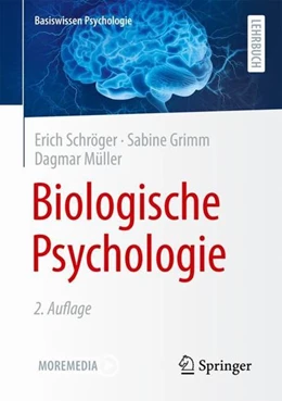 Abbildung von Schröger / Grimm | Biologische Psychologie | 2. Auflage | 2022 | beck-shop.de