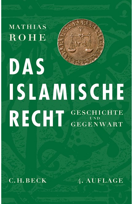 Cover: Mathias Rohe, Das islamische Recht
