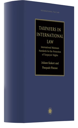 Abbildung von Kokott / Pistone | Taxpayers in International Law | 1. Auflage | 2022 | beck-shop.de