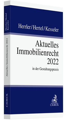 Abbildung von Herrler / Hertel | Aktuelles Immobilienrecht 2022 | 1. Auflage | 2022 | beck-shop.de