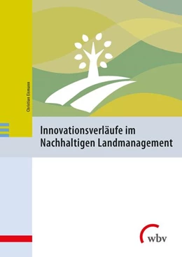 Abbildung von Eismann | Innovationsverläufe im Nachhaltigen Landmanagement | 1. Auflage | 2022 | beck-shop.de