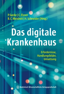 Abbildung von Gocke / Elsner | Das digitale Krankenhaus | 1. Auflage | 2023 | beck-shop.de