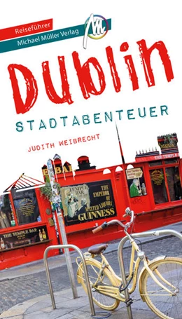 Abbildung von Weibrecht / Kröner | Dublin - Abenteuer Reiseführer Michael Müller Verlag | 1. Auflage | 2022 | beck-shop.de
