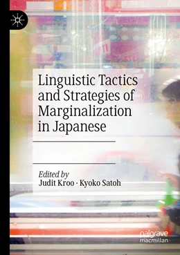 Abbildung von Kroo / Satoh | Linguistic Tactics and Strategies of Marginalization in Japanese | 1. Auflage | 2022 | beck-shop.de