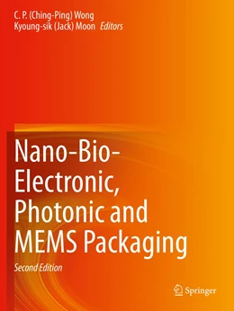 Abbildung von Wong / Moon | Nano-Bio- Electronic, Photonic and MEMS Packaging | 2. Auflage | 2022 | beck-shop.de