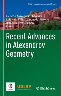 Abbildung von Arizmendi Echegaray / Hernández-Lamoneda | Recent Advances in Alexandrov Geometry | 1. Auflage | 2022 | beck-shop.de