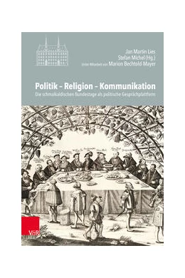Abbildung von Lies / Michel | Politik – Religion – Kommunikation | 1. Auflage | 2022 | beck-shop.de