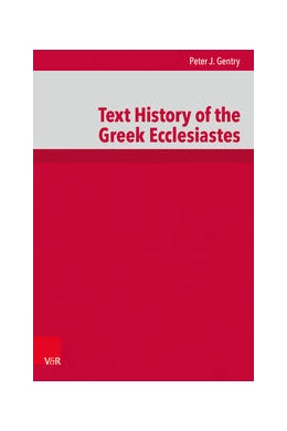 Abbildung von Gentry | Text History of the Greek Ecclesiastes | 1. Auflage | 2022 | beck-shop.de