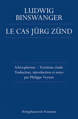 Abbildung von Binswanger | Le Cas Jürg Zünd | 1. Auflage | 2022 | beck-shop.de