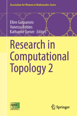 Abbildung von Gasparovic / Robins | Research in Computational Topology 2 | 1. Auflage | 2022 | beck-shop.de