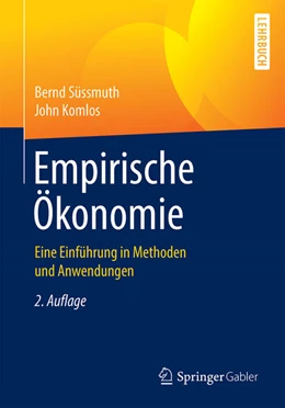 Abbildung von Süssmuth / Komlos | Empirische Ökonomie | 2. Auflage | 2022 | beck-shop.de