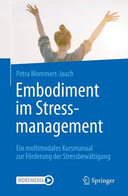 Abbildung von Mommert-Jauch | Embodiment im Stressmanagement | 1. Auflage | 2022 | beck-shop.de