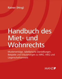 Abbildung von Rainer | Handbuch des Miet- und Wohnrechts | 1. Auflage | 2022 | beck-shop.de