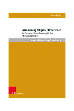 Abbildung von Rüdel | Inszenierung religiöser Differenzen | 1. Auflage | 2022 | beck-shop.de
