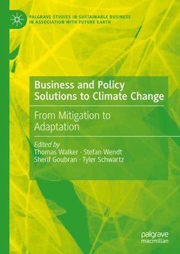 Abbildung von Walker / Wendt | Business and Policy Solutions to Climate Change | 1. Auflage | 2022 | beck-shop.de